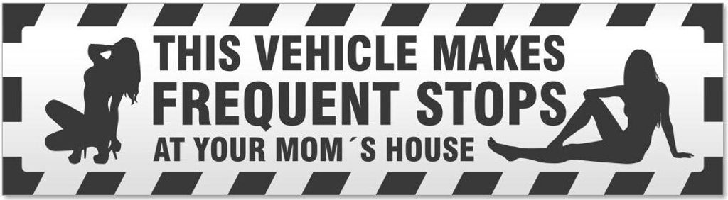 Kiwistar - Autoaufkleber - Dunkelgrau - 20 x 5,3 cm - Frequent Stops Your Mom gestreift - Hinweis Aufkleber Sticker für Auto, Kfz, Fahrrad, PKW, LKW