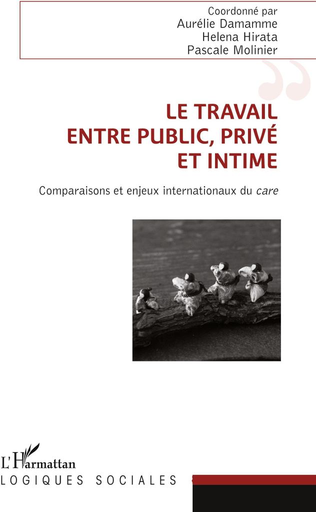 Le travail, entre public, privé et intime
