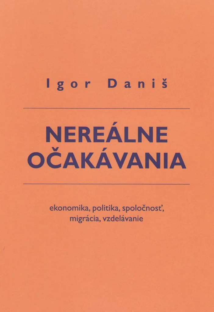 Essai Politique Attentes Irréalistes par Igor Daniš - Format Académique