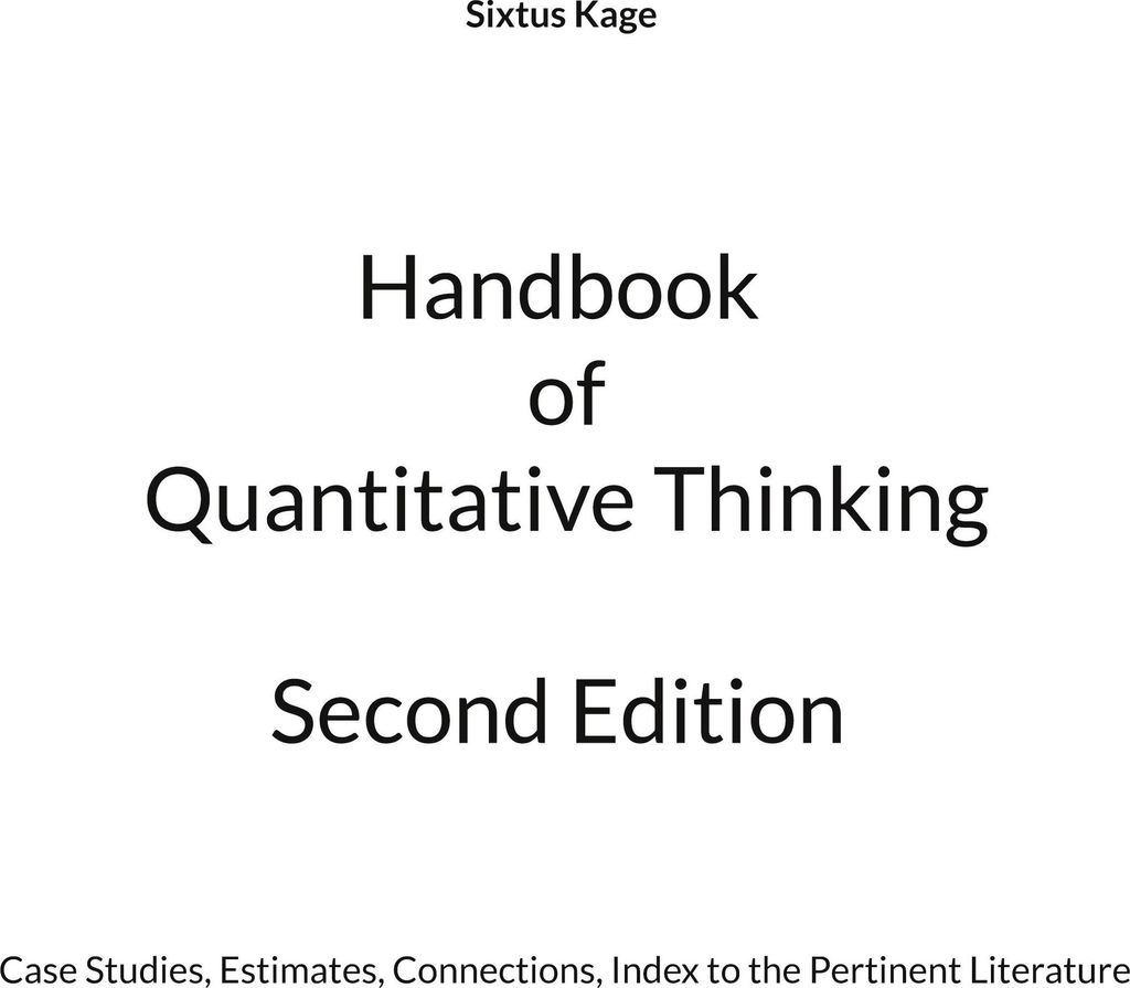 Handbook of Quantitative Thinking. Second Edition