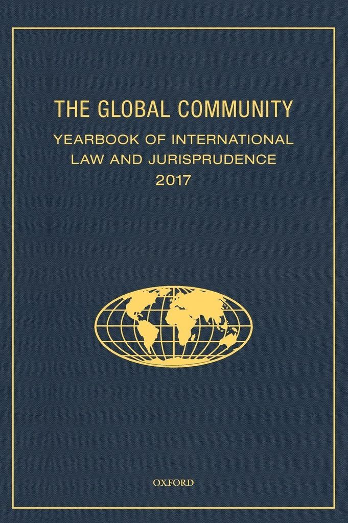 Global Community Yearbook of International Law and Jurisprudence 2017