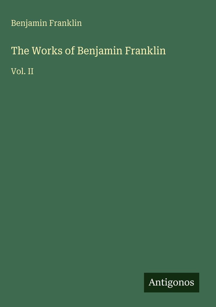 Die Werke von Benjamin Franklin