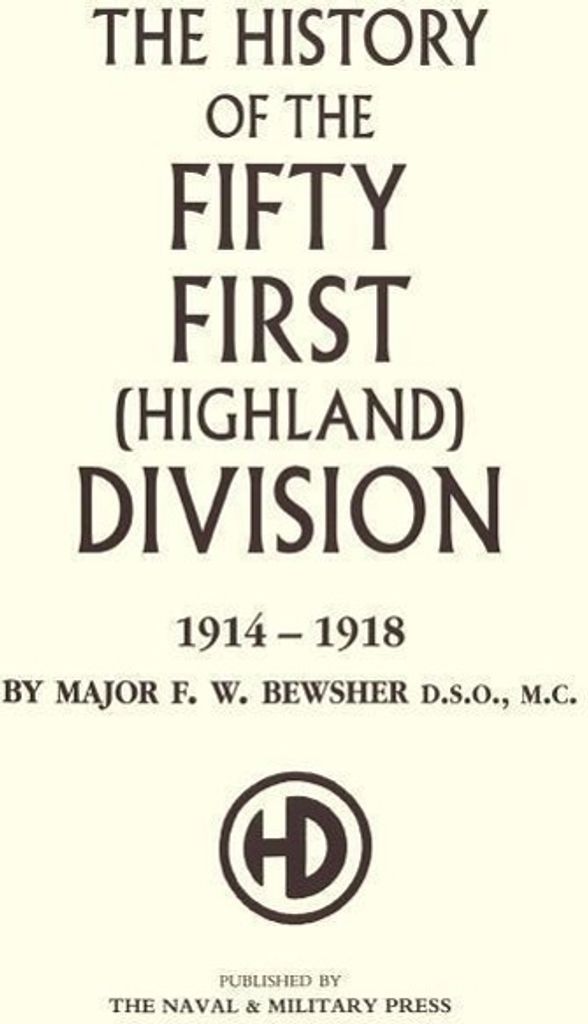 History of the 51st (Highland) Division 1914-1918