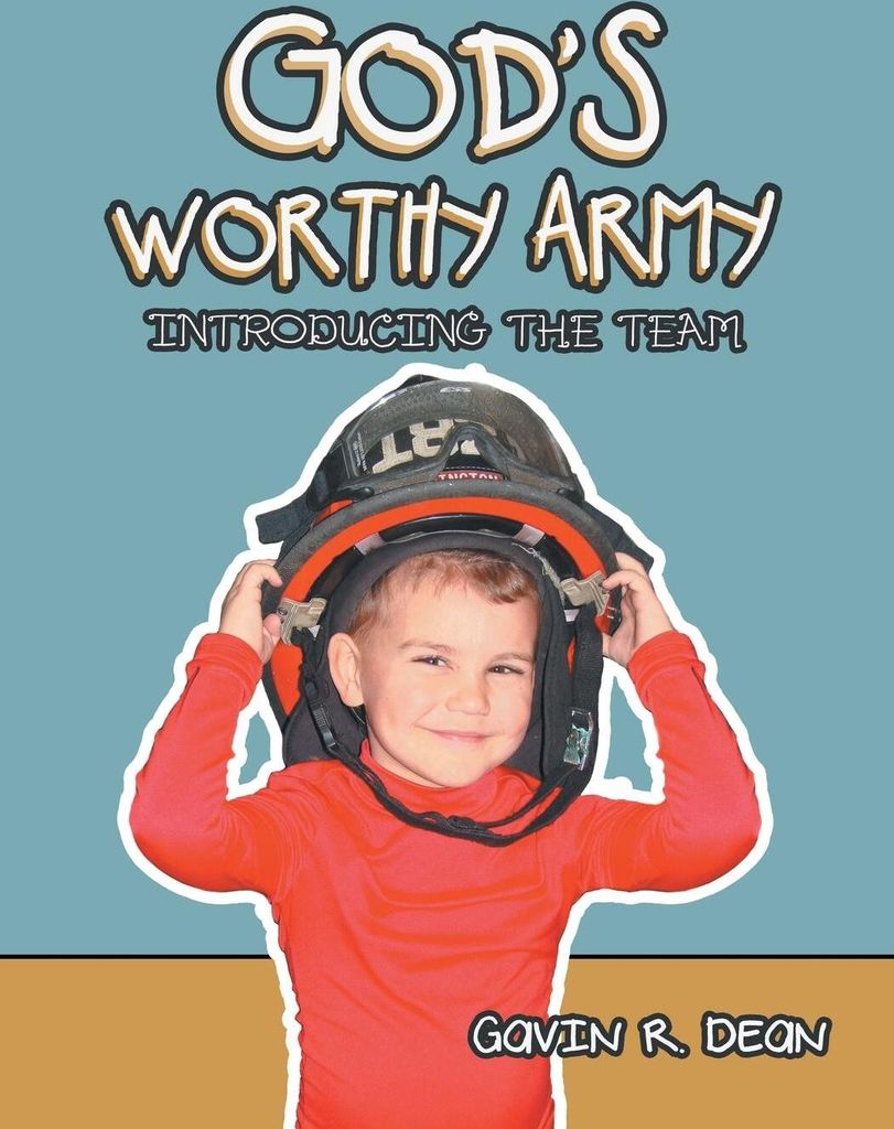 God's Worthy Army