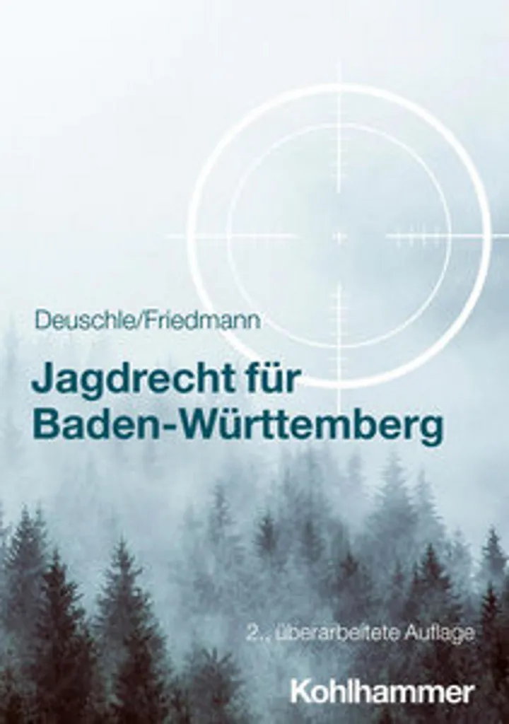 Manuel Jagdrecht für Baden-Württemberg législation de chasse Allemagne