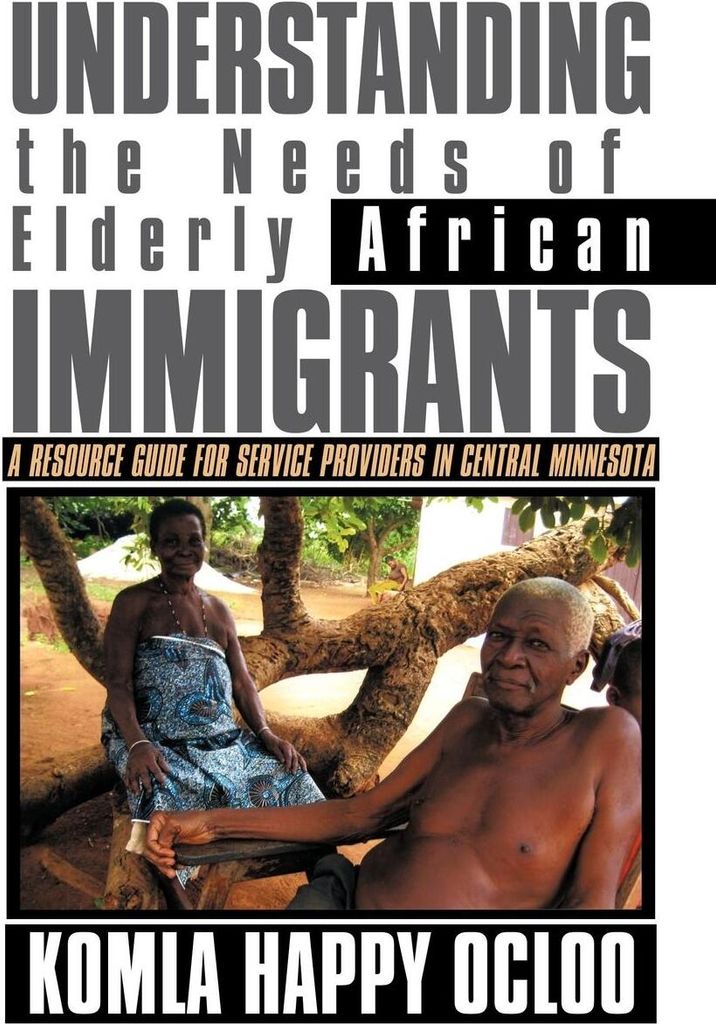 Understanding the Needs of Elderly African Immigrants
