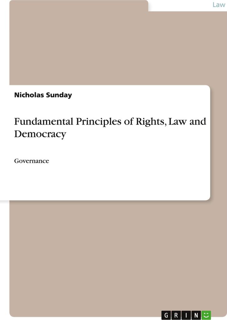 Fundamental Principles of Rights, Law and Democracy
