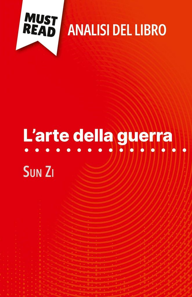 L'arte della guerra di Sun Zi (Analisi del libro)