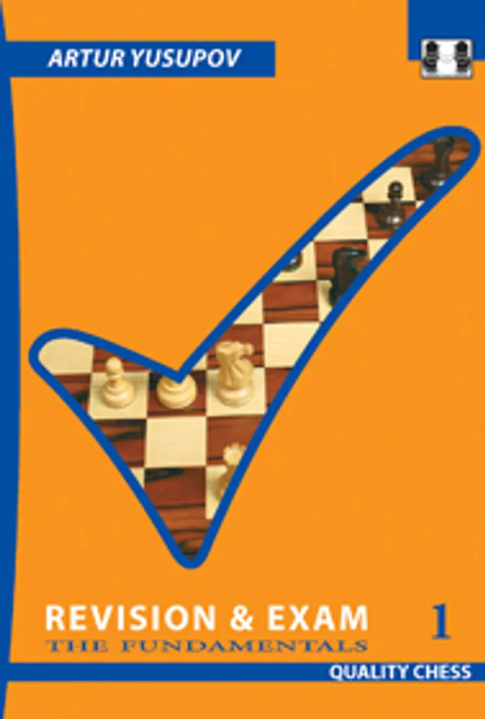 Revision and Exam 1 Artur Yusupov - Livre d'échecs en couverture souple