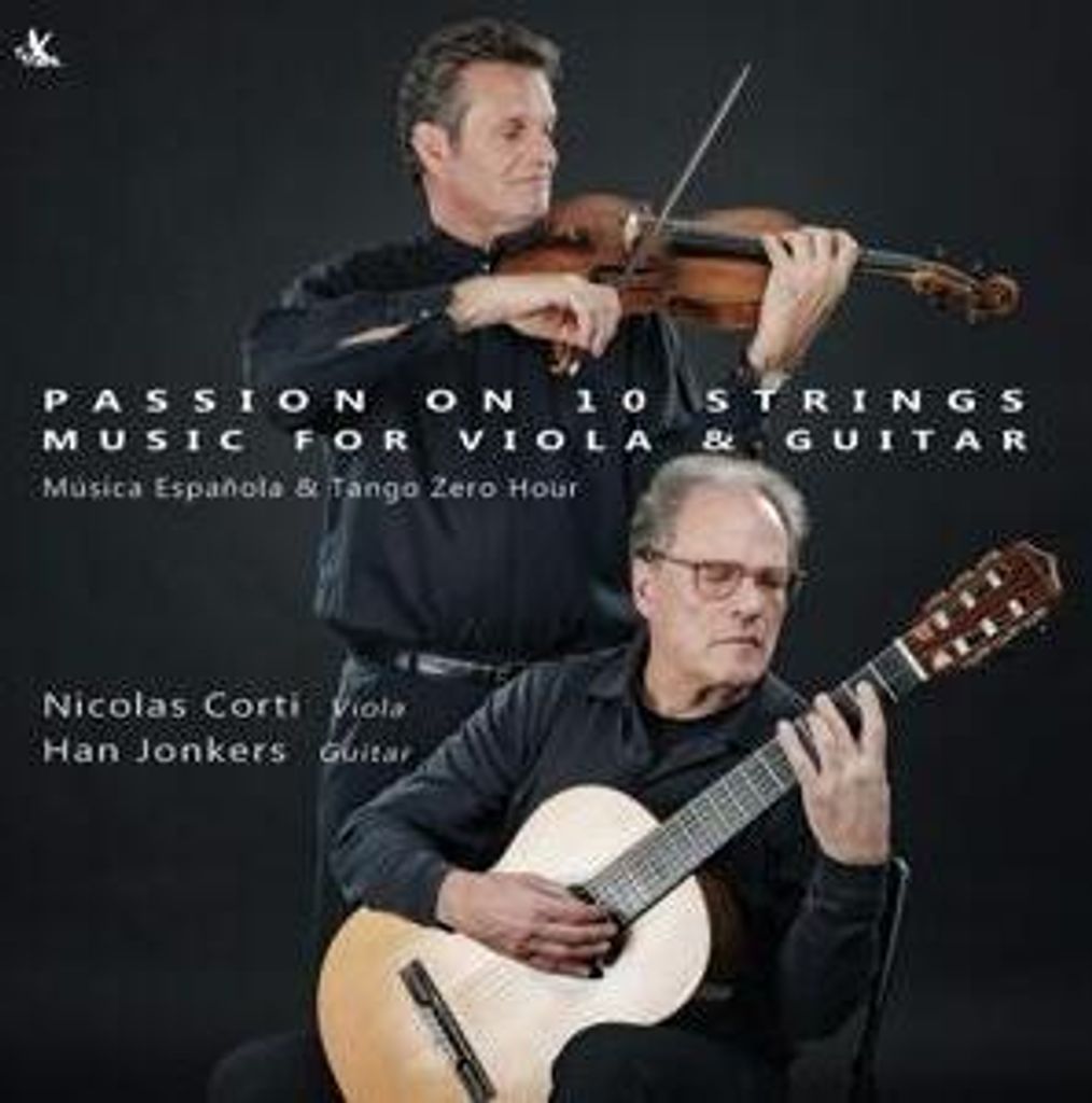 Corti, N: Passion on 10 Strings-Musik für Viola & Gitarre