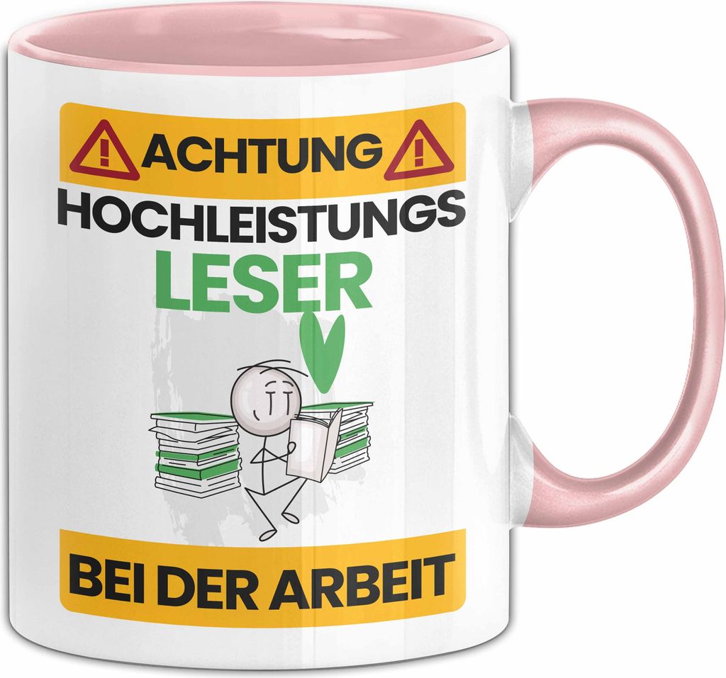 Leser Tasse Geschenk Lustiger Spruch Geschenkidee für Leser Achtung Hochleistungs Leser Bei Der Arbeit (Rosa)