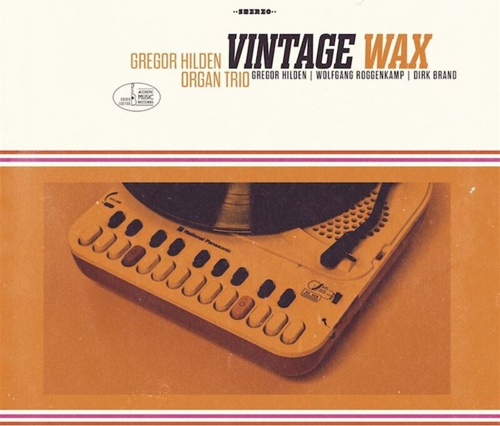 Gregor Hilden Organ Band: Vintage Wax