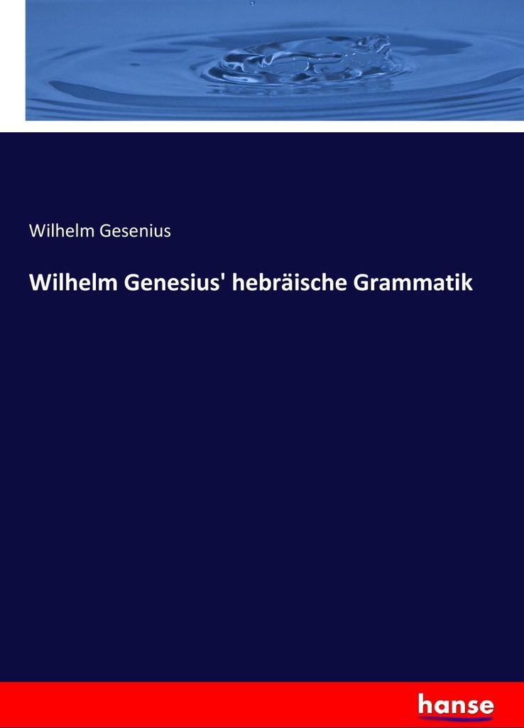 Wilhelm Genesius' hebräische Grammatik
