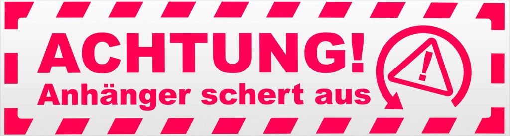 Kiwistar Achtung Anhänger gestreift Magnetschild Schild magnetisch - 60cm Neonpink - Magnetfolie für Auto PKW Kfz