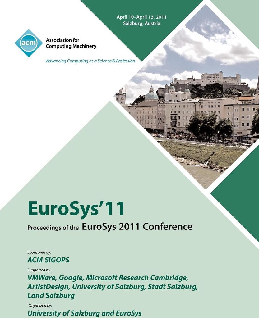 Eurosys 2011 Proceedings of 2011 Conference