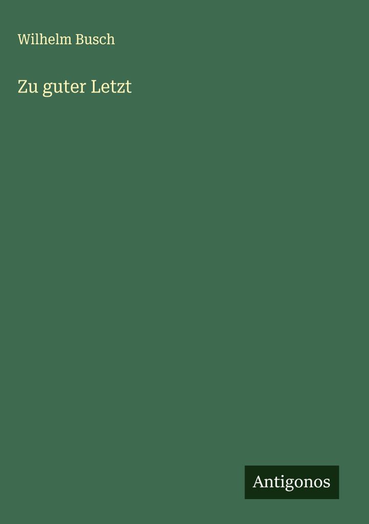 Zu guter Letzt