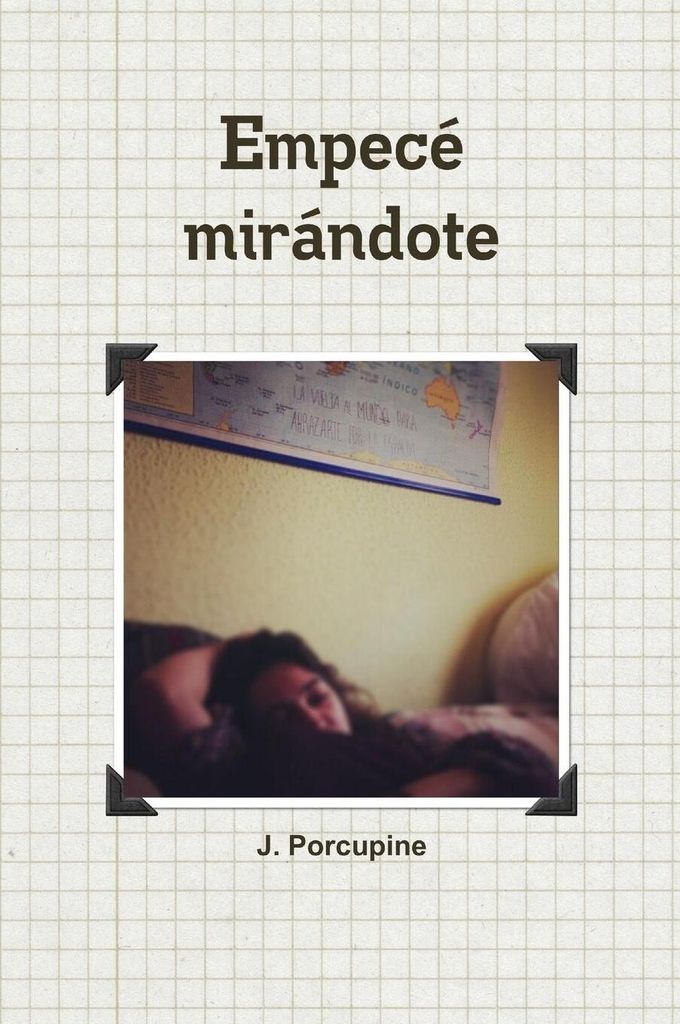 Empecé mirándote