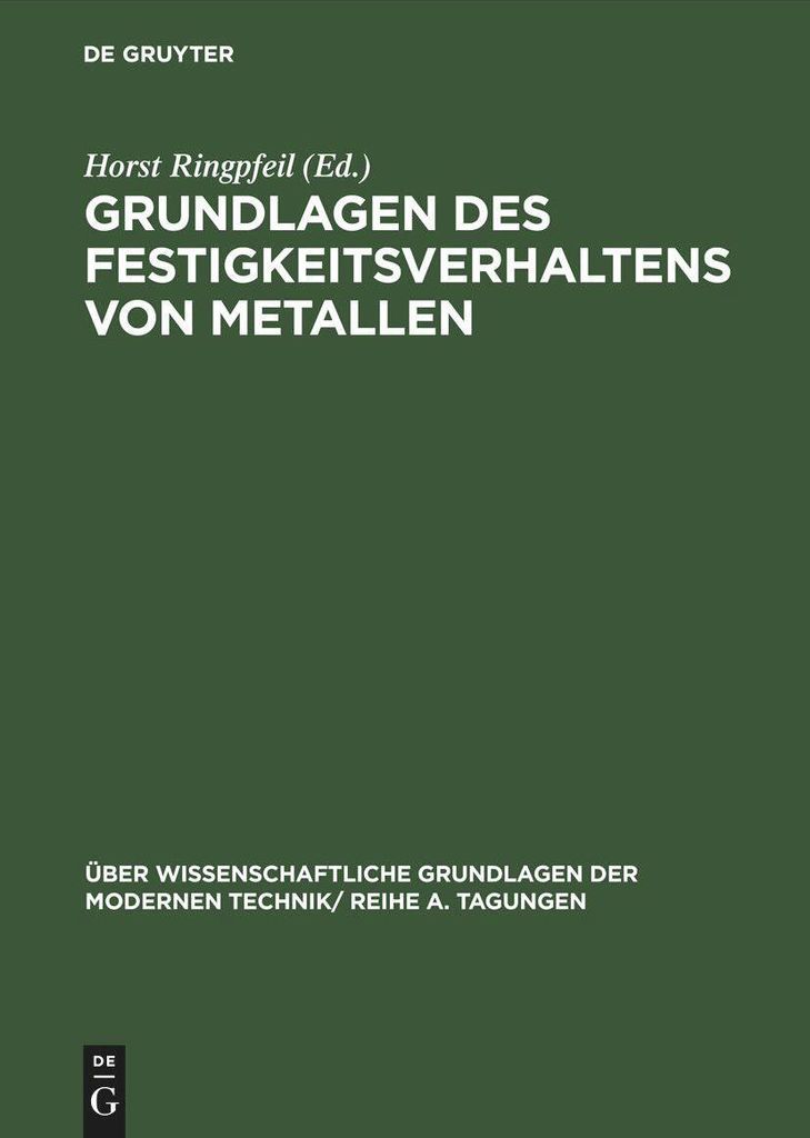 Grundlagen des Festigkeitsverhaltens von Metallen