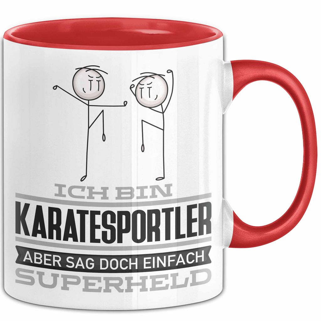 Karatesportler Geschenk Tasse Ich Bin Karatesportler Aber Sag Doch Einfach Superheld Lustige Geschenkdiee für Karatesportler Kaffee-Becher (Rot)