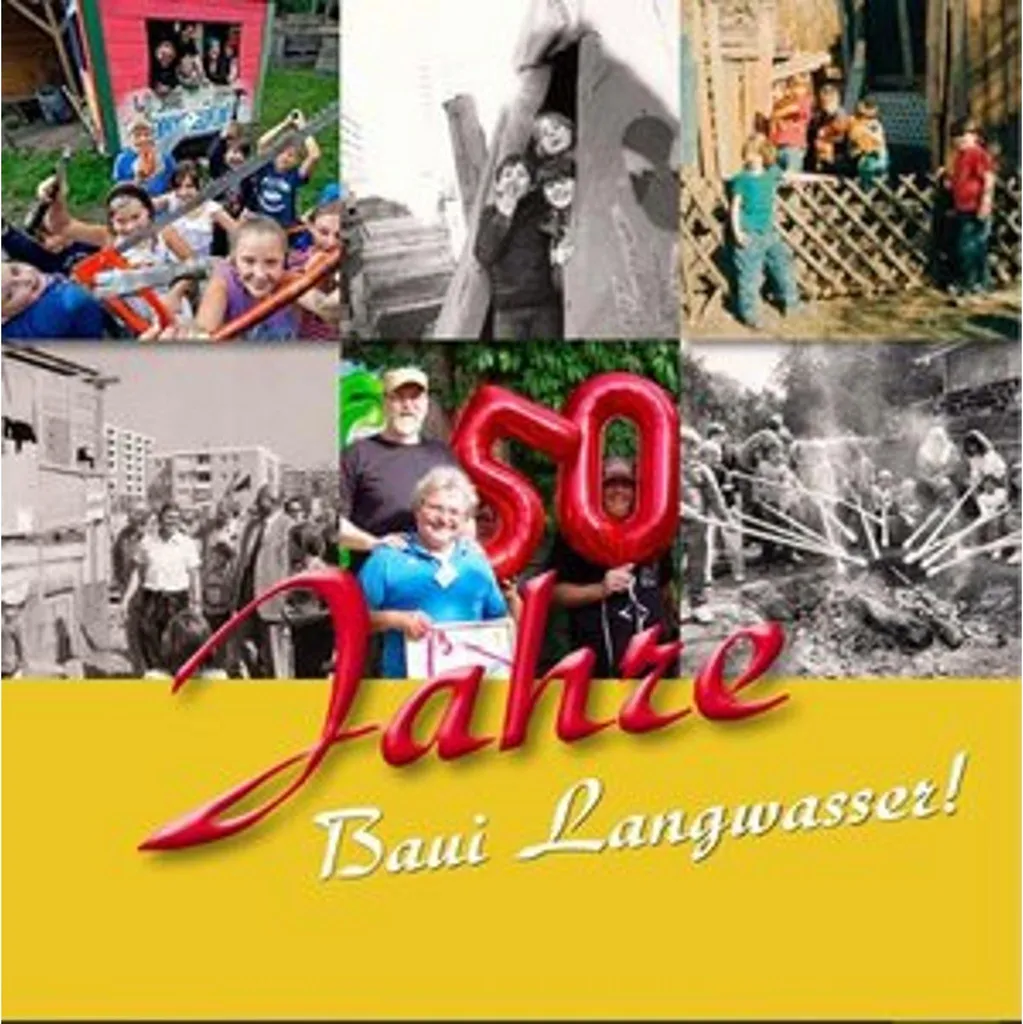 Ouvrage Illustré 50 Jahre Baui Langwasser avec Archives Inédites 2024