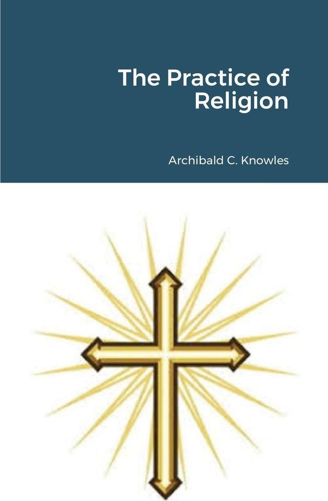 The Practice of Religion