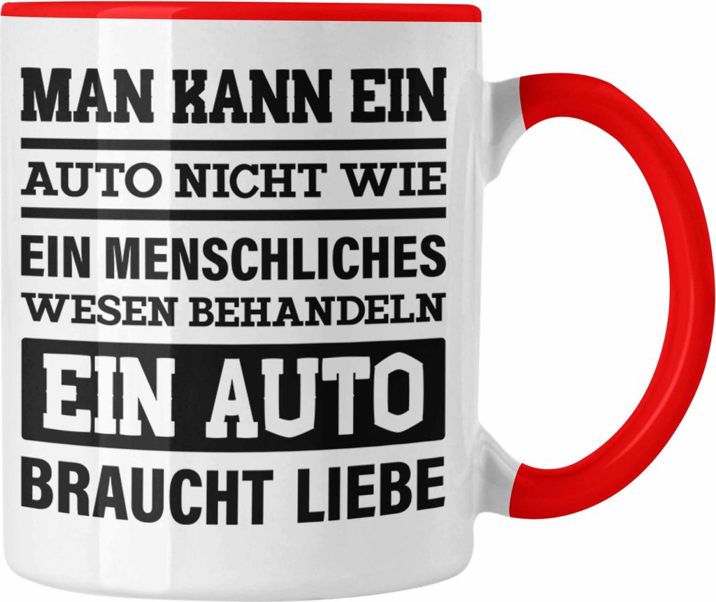 Trendation - Autotuner Tasse Geschenke Autotuner Geschenkidee Autoliebhaber Tasse für Männer Autofan Kaffeetasse (Rot)