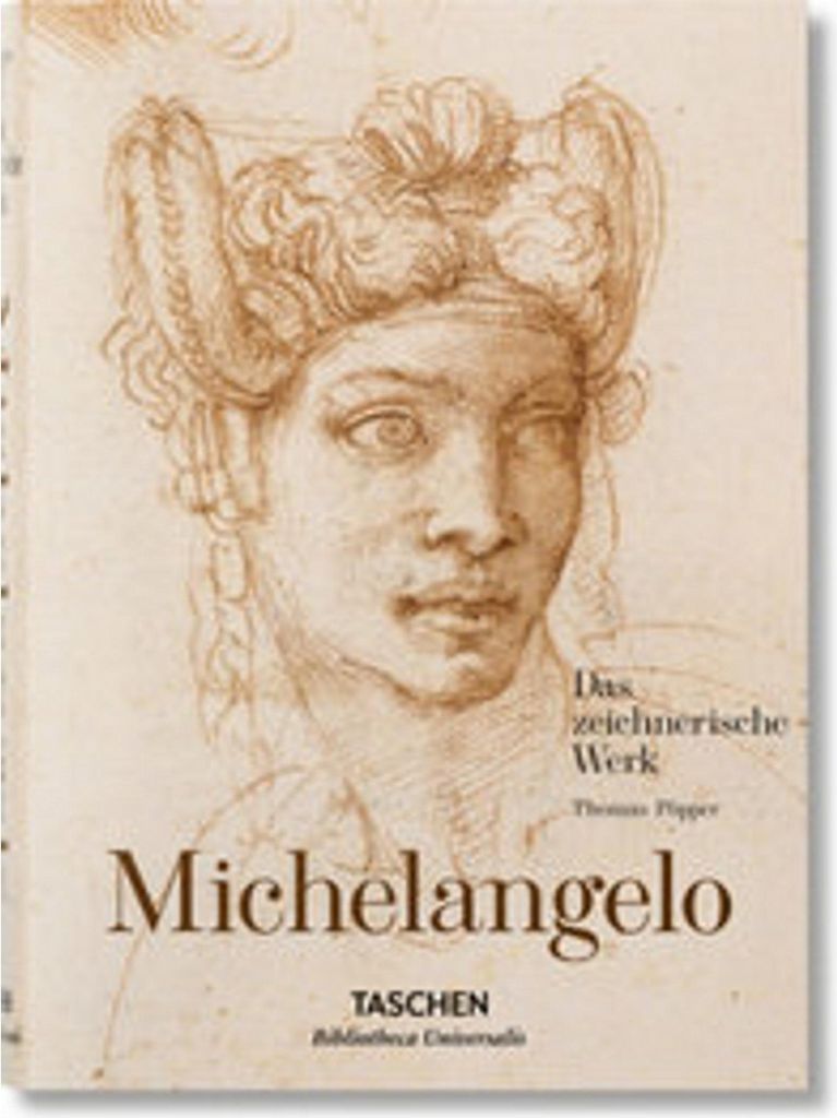 Michelangelo. Das zeichnerische Werk