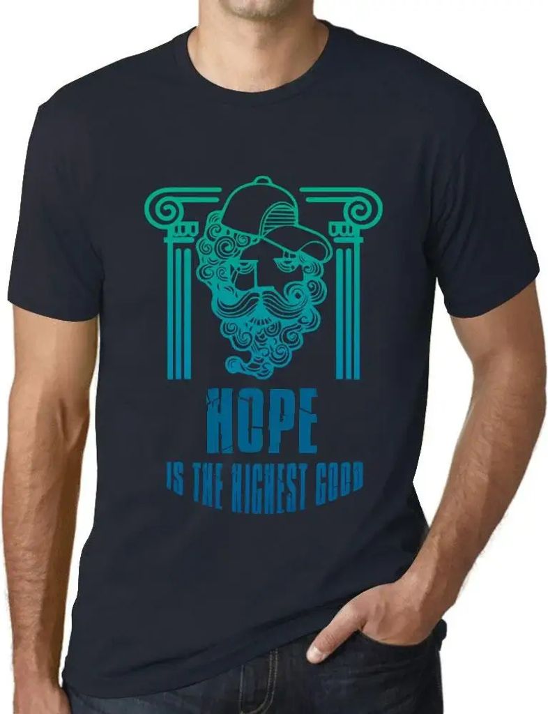 Herren Grafik T-Shirt Hoffnung ist das höchste Gut – Hope Is The Highest Good – Öko-Verantwortlich Vintage Jahrgang Kurzarm Lustige Druck Geb...