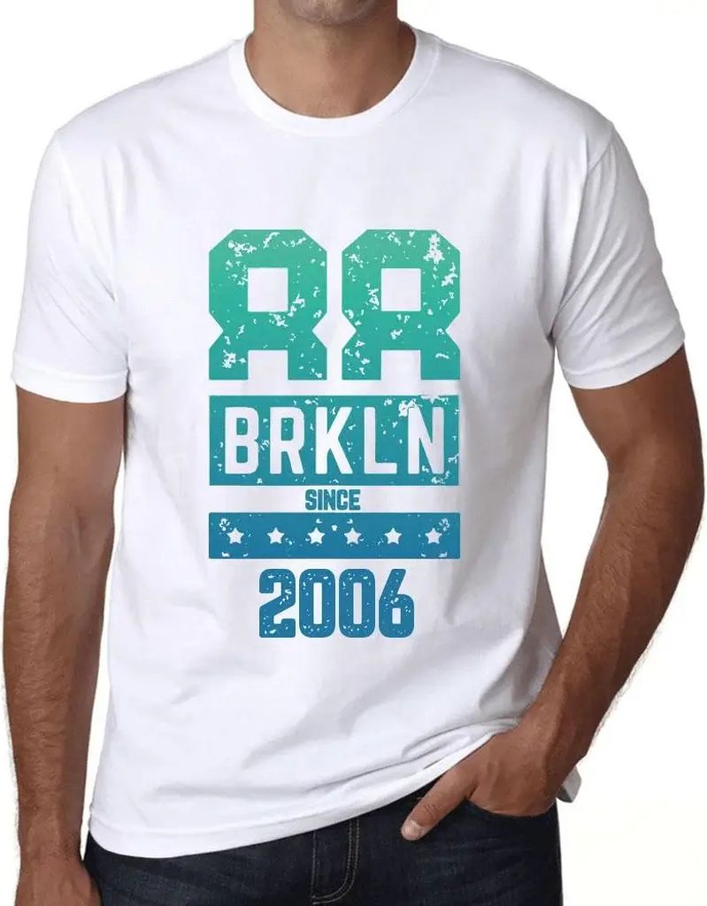 Herren Grafik T-Shirt Brkln seit 2006 – Brkln Since 2006 – Geschenk 18. Geburtstag Jahrestag 18 Jahre Jubiläum 18 Jährige Mann Jahrgang 2006 ...