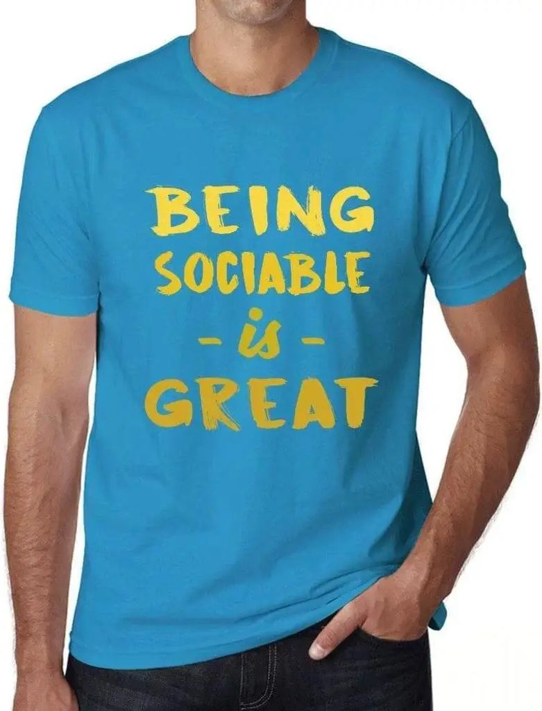 Herren Grafik T-Shirt Kontaktfreudig sein ist toll – Being Sociable Is Great – Öko-Verantwortlich Vintage Jahrgang Kurzarm Lustige Druck Gebur...