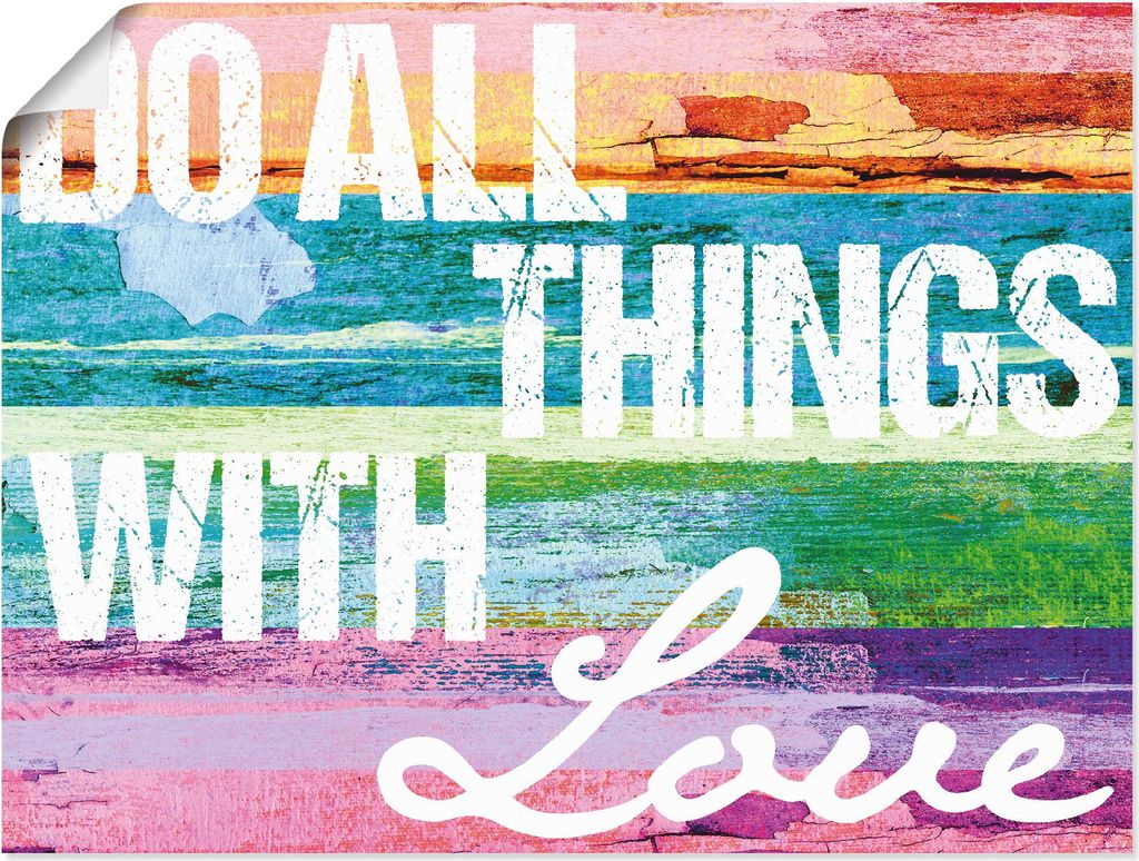 ARTland Poster Tu alles mit Liebe Größe: 60x45 cm