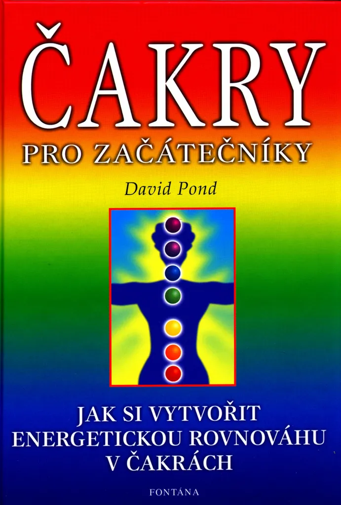 David Pond Chakras débutants - Guide pratique équilibre énergétique