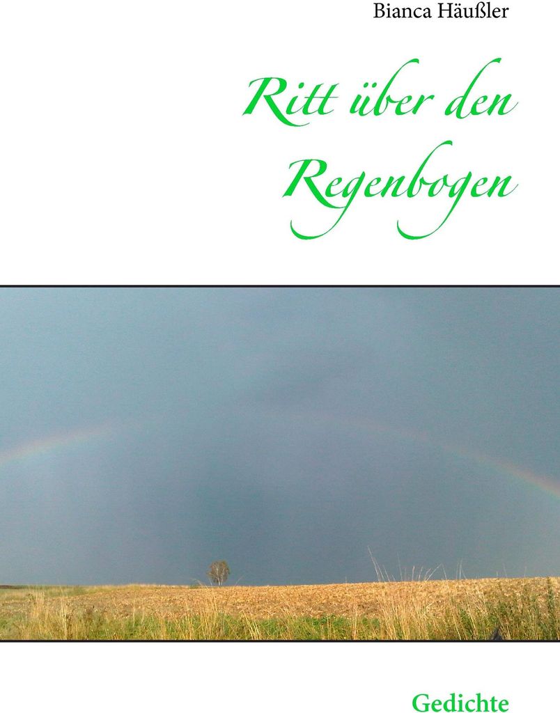 Ritt über den Regenbogen