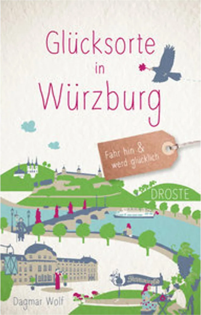 Découvrez Glücksorte in Würzburg : 80 lieux de bonheur en guide broché