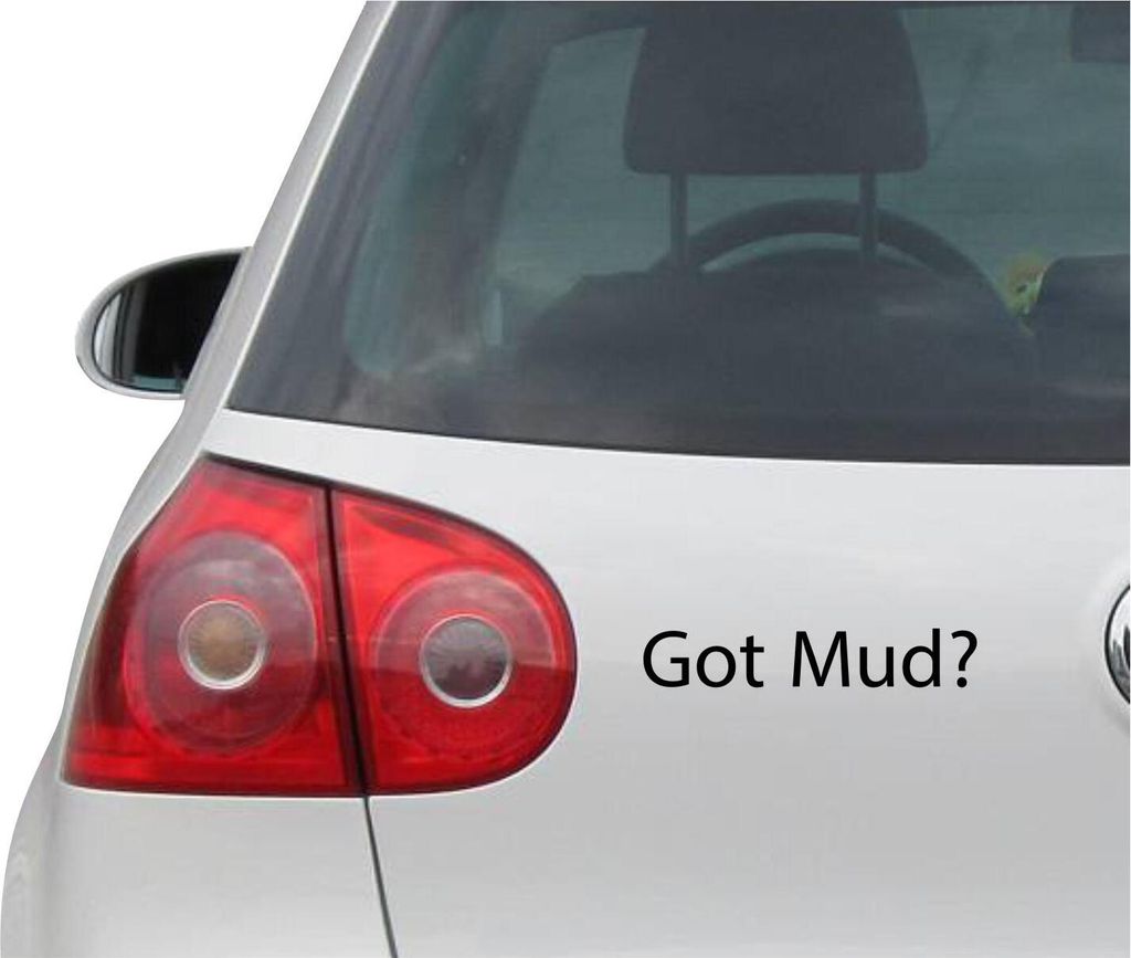 Aufkleber / Autoaufkleber - JDM - Die cut - Got Mud? Decal Jeep Wrangler Mud 4x4 Truck Auto Sticker - schwarz - 149mm x27mm