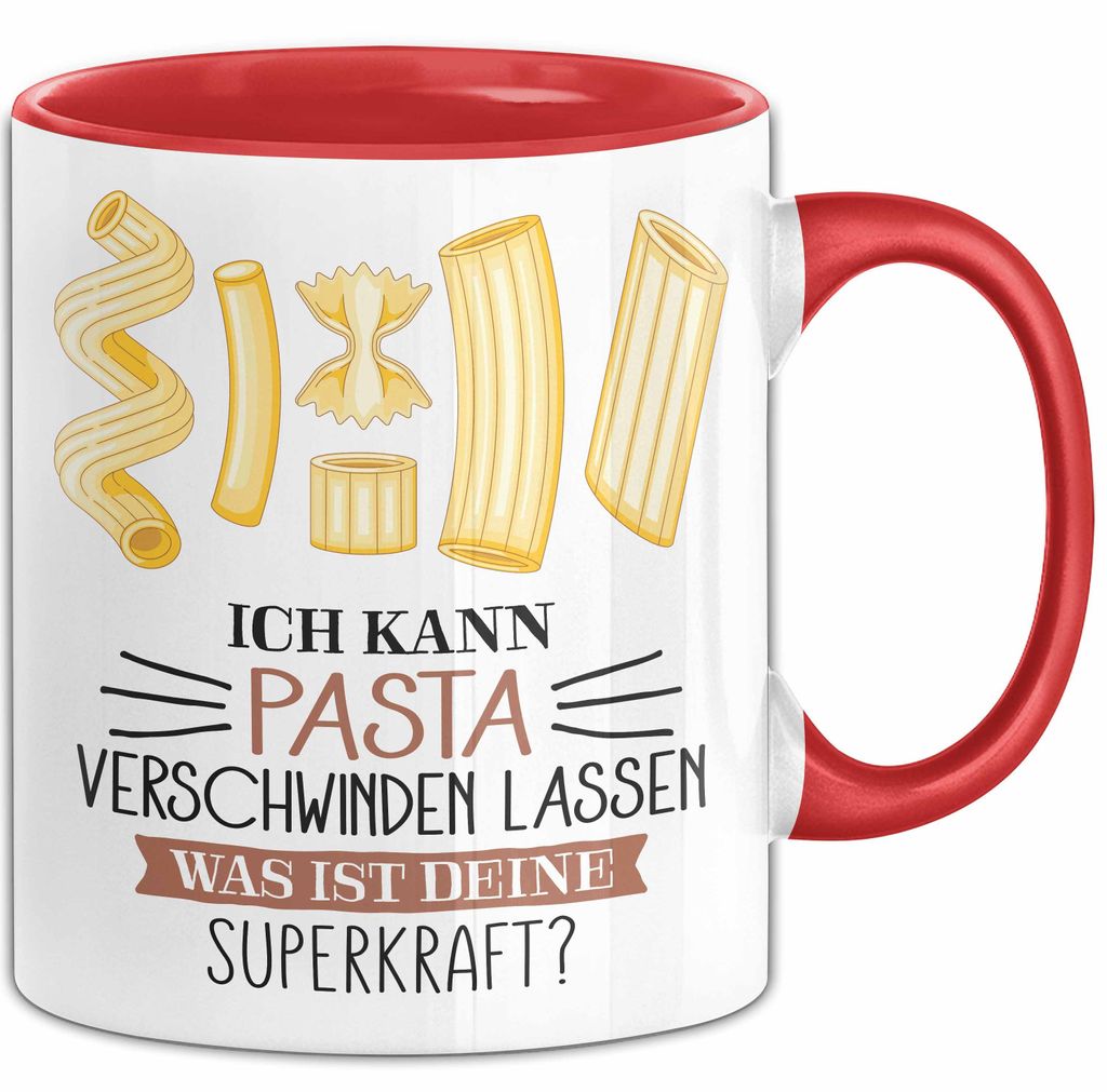 Nudel-Liebhaber Tasse Geschenk Ich Kann Pasta Verschwinden Lassen Was Ist Deine Superkraft Becher Geschenkidee Nudel Kaffee-Becher (Rot)