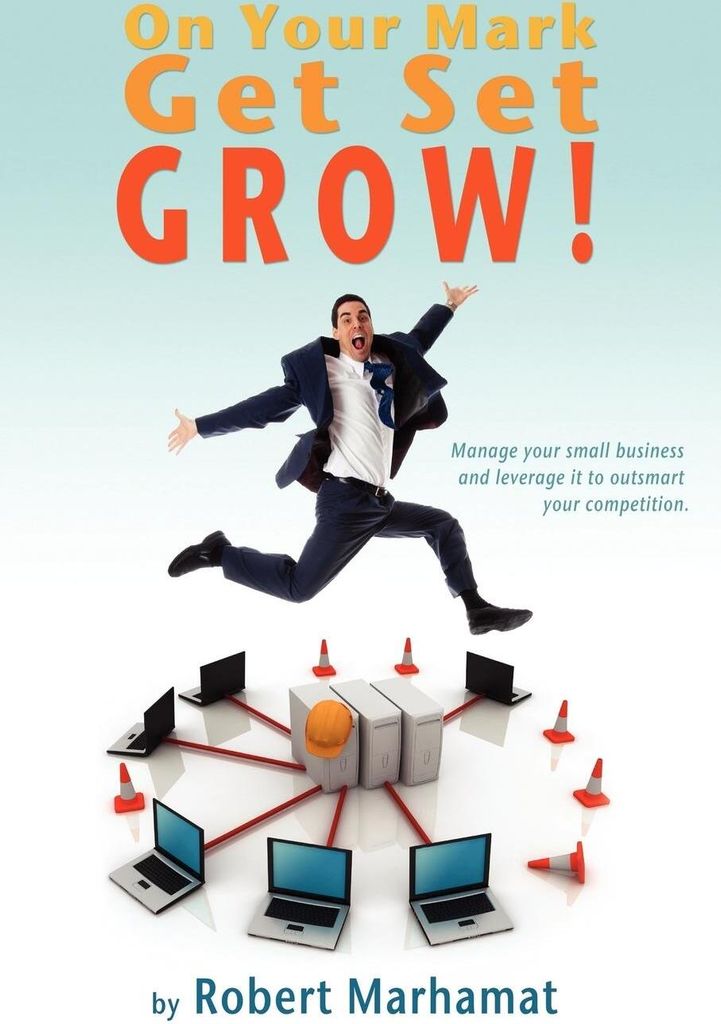 On Your Mark, Get Set, GROW!