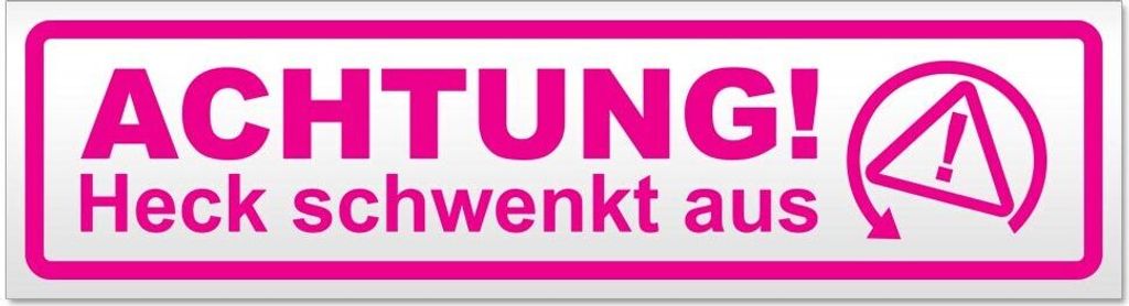 Kiwistar - Autoaufkleber - Pink - 30 x 8 cm - Achtung Heck schwenkt aus - Hinweis Aufkleber Sticker für Auto, Kfz, Fahrrad, PKW, LKW
