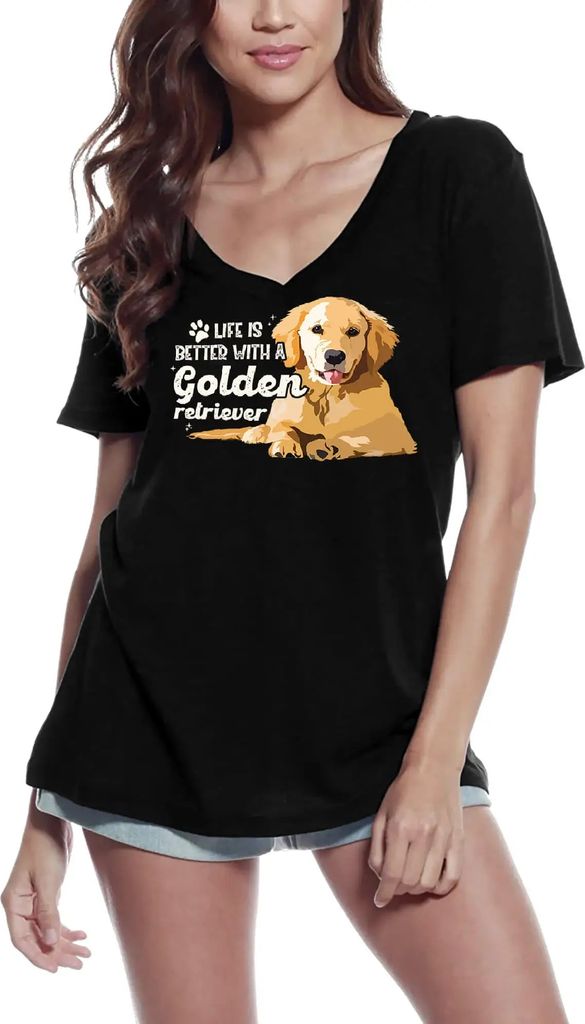 Damen Grafik T-Shirt V-Ausschnitt Das Leben ist besser mit einem Golden Retriever Hund – Life Is Better With A Golden Retriever Dog