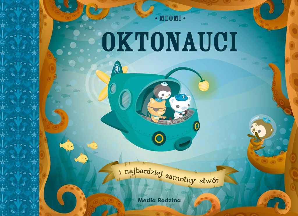 Oktonauci i najbardziej samotny stwór - książka dla dzieci