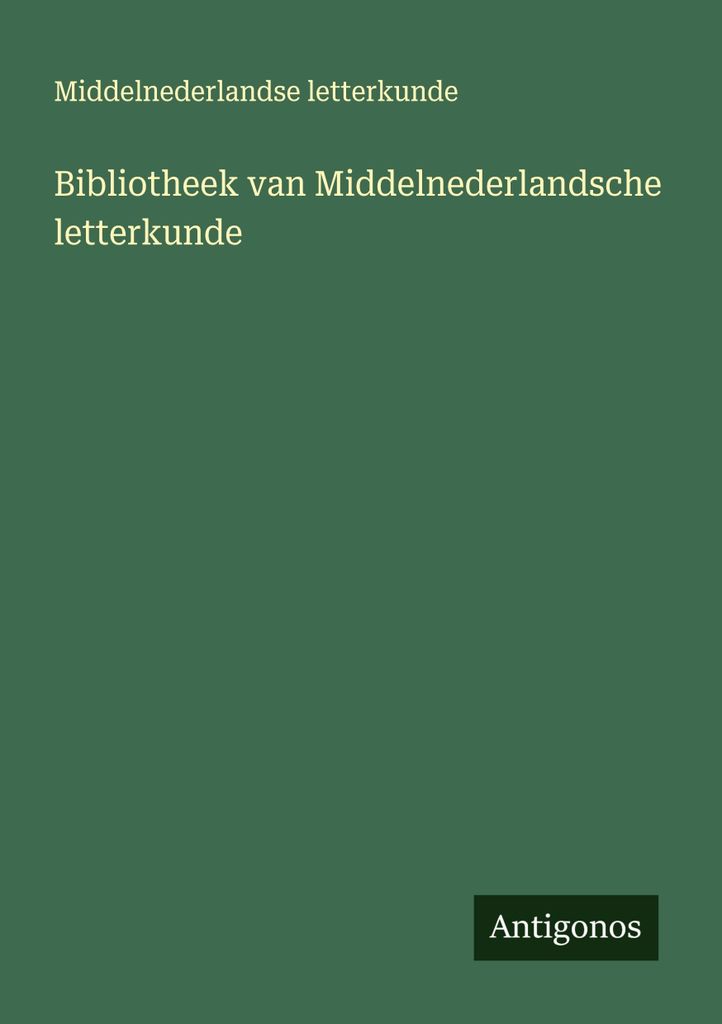 Bibliothek der mittelniederländischen Literatur