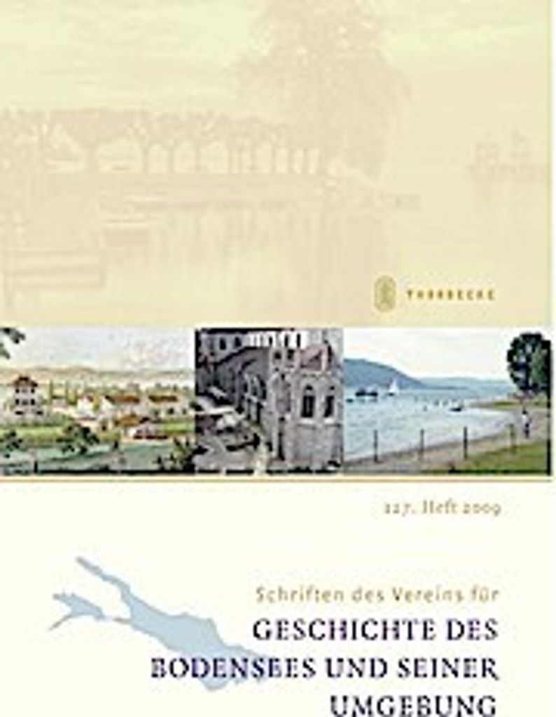 Schriften des Vereins für Geschichte des Bodensees und seiner Umgebung 127