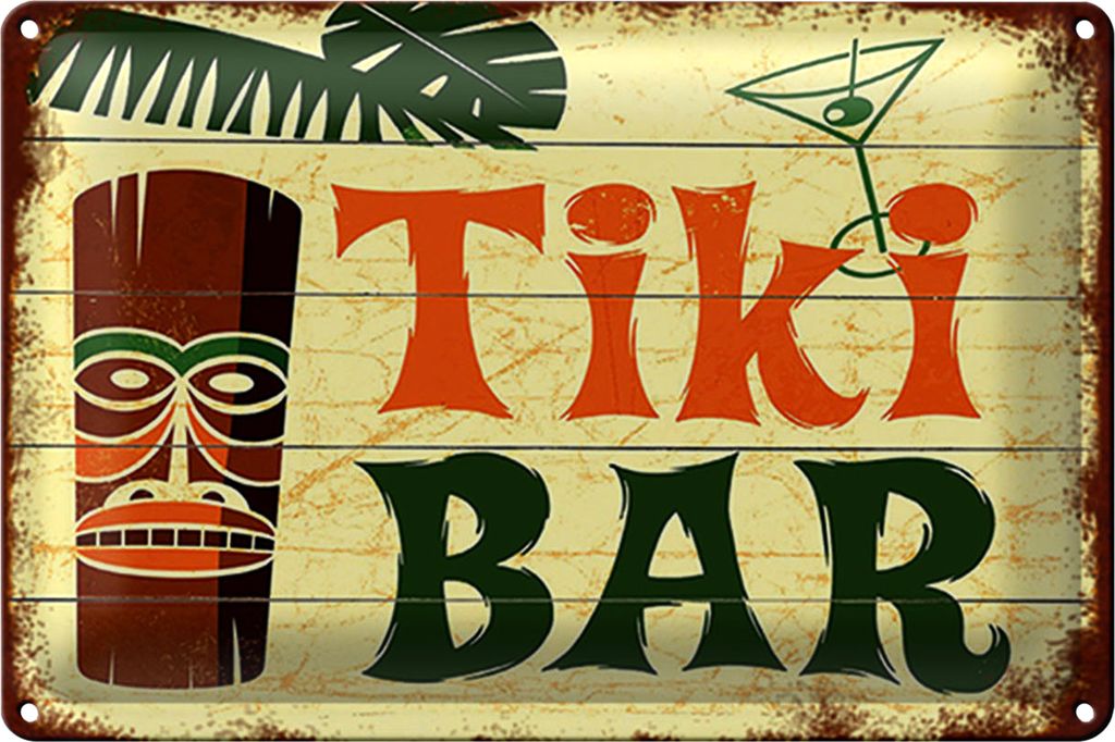 Blechschild Spruch 40x30cm TIKI Bar Cocktail