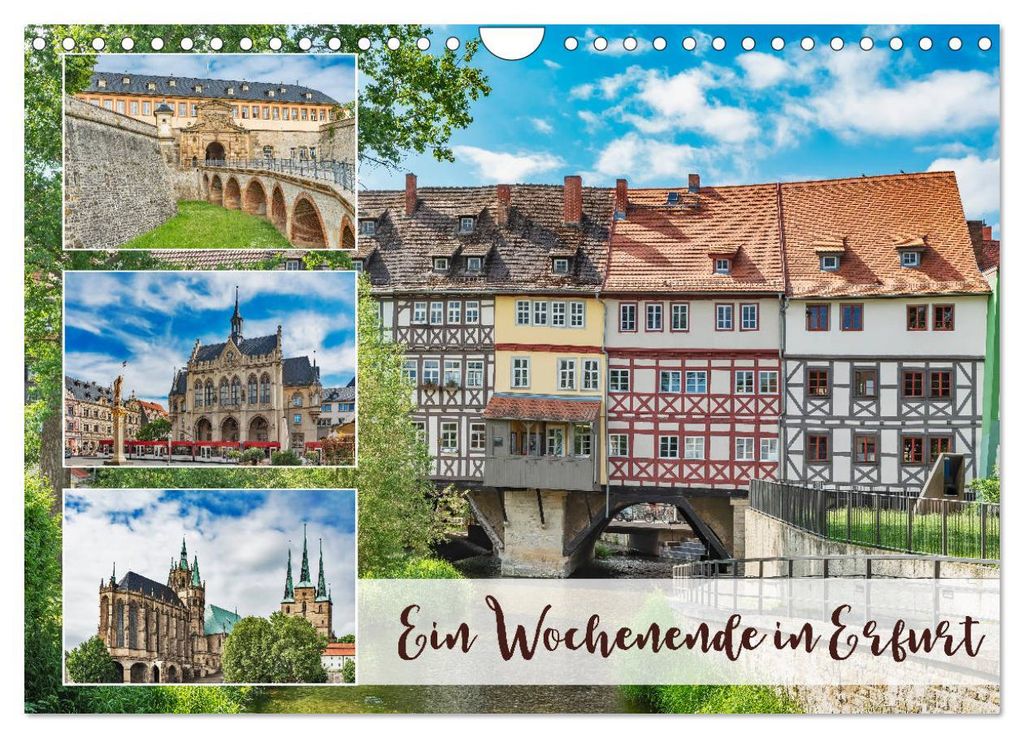 Ein Wochenende in Erfurt (Wandkalender 2027 DIN A4 quer), CALVENDO Monatskalender