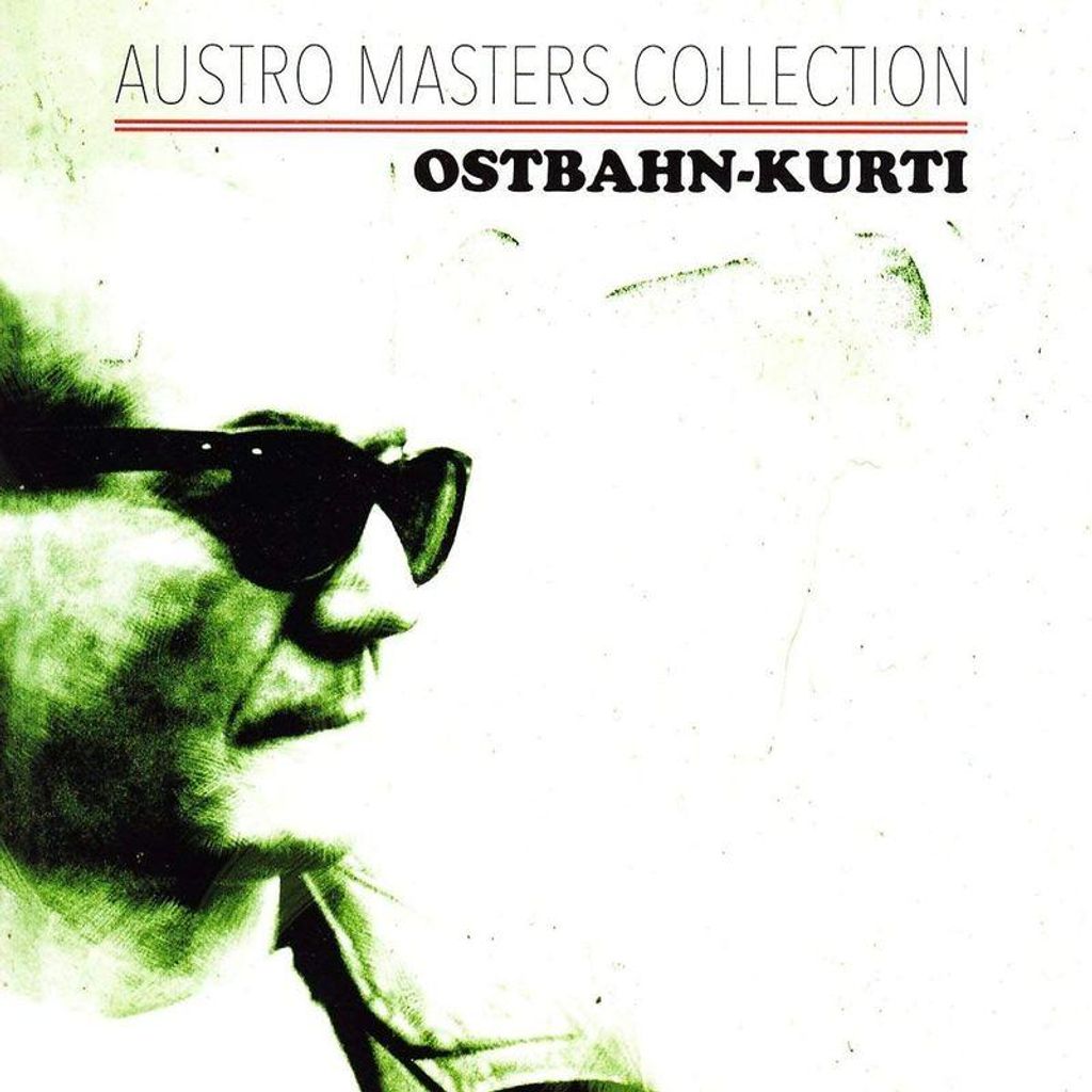 Ostbahn-Kurti-Austro Masters Collection