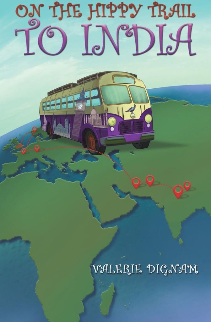 On the Hippy Trail to India