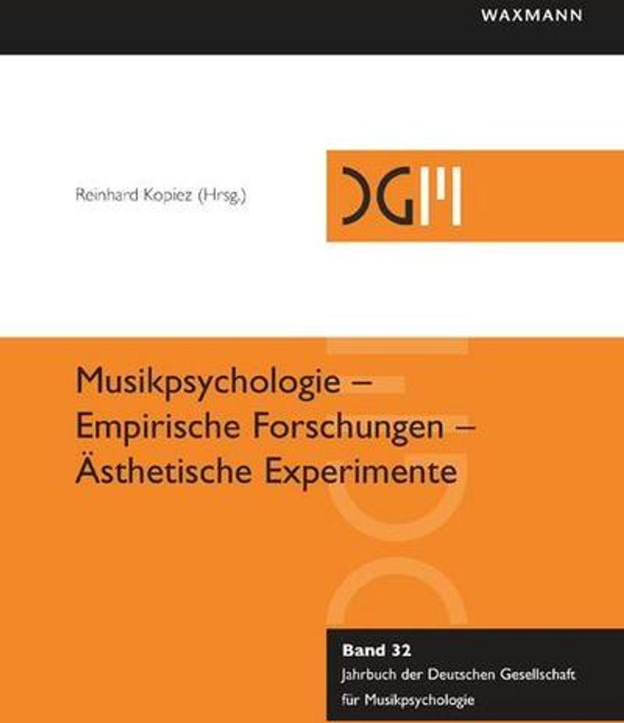 Musikpsychologie - Empirische Forschungen - Ästhetische Experimente