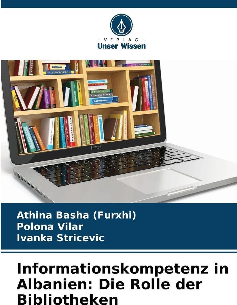 Informationskompetenz in Albanien: Die Rolle der Bibliotheken