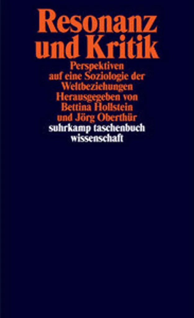 Comprendre la Théorie Critique avec le Livre Resonanz und Kritik en Allemand