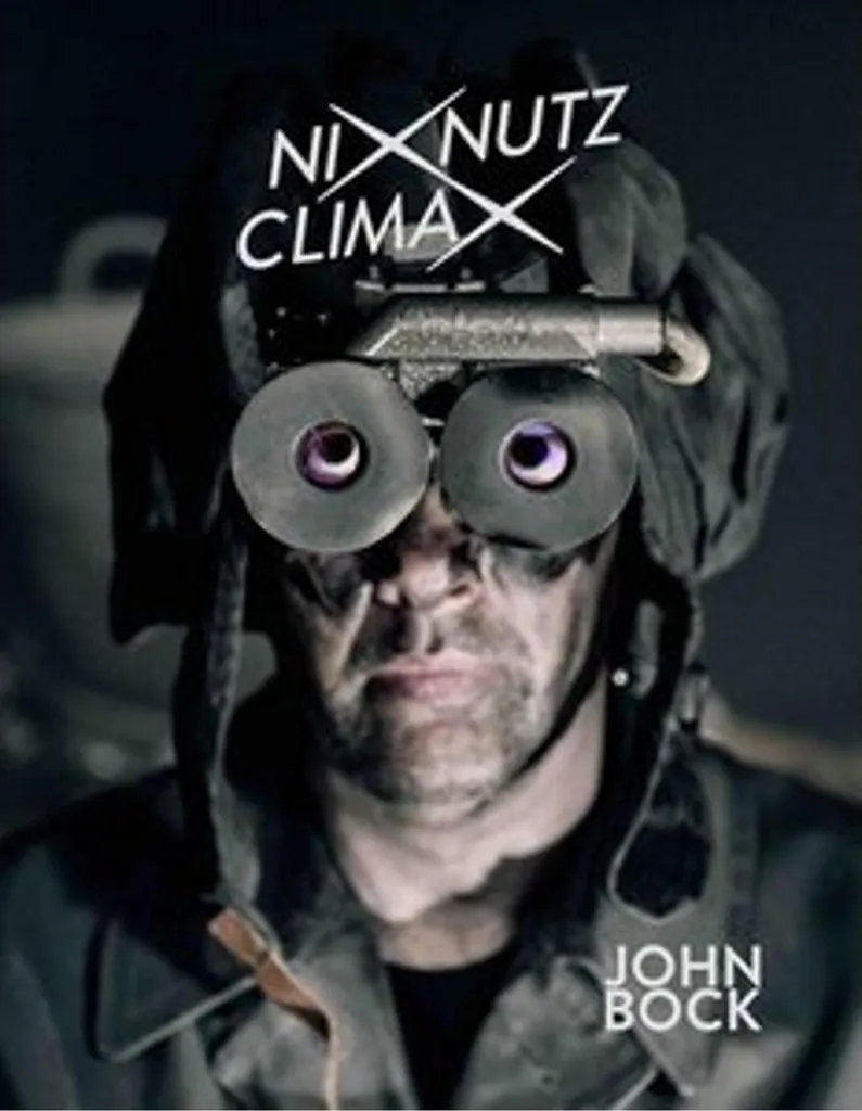 Catalogue Exposition John Bock NIXNUTZ CLIMAX Monographie Artiste
